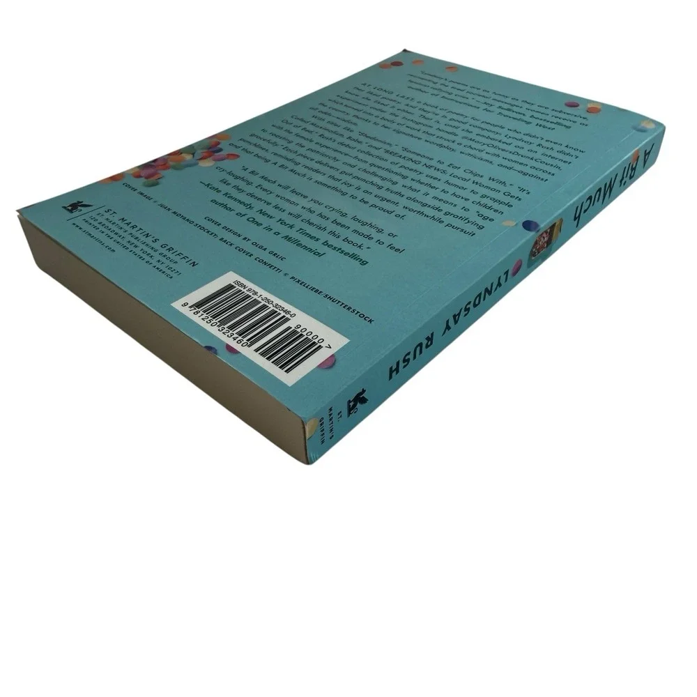 A Bit Much:‎ Poems by Lyndsay Rush Paperback Modern Poetry Humor
